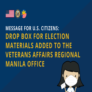A drop box for election materials has been added at the Veterans Affairs Regional Manila office